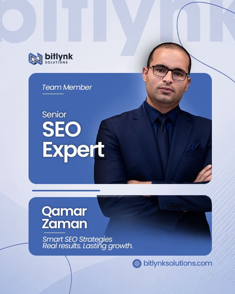 Qamar Zaman — Senior SEO Expert, Bitlynk Solutions